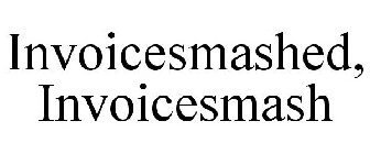 INVOICESMASHED, INVOICESMASH
