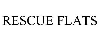 RESCUE FLATS