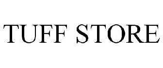 TUFF STORE