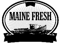 MAINE FRESH