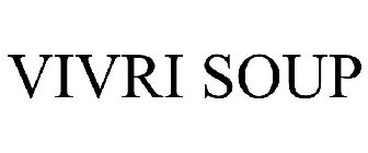 VIVRI SOUPS