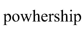 POWHERSHIP