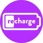 RECHARGE