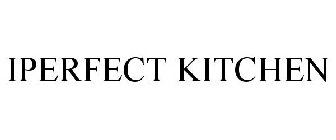 IPERFECT KITCHEN