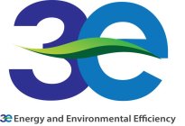 3E 3E ENERGY AND ENVIRONMENTAL EFFICIENCY