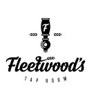 F FLEETWOOD'S TAP ROOM