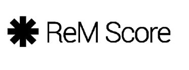 REM SCORE