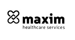 MAXIM HEALTHCARE SERVICES