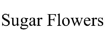 SUGAR FLOWERS