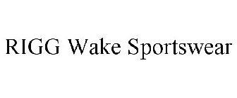 RIGG WAKE SPORTSWEAR