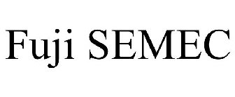 FUJI SEMEC