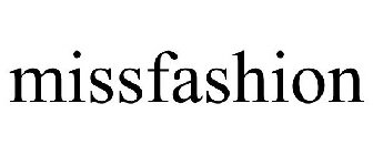 MISSFASHION