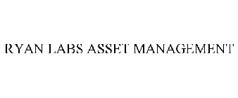 RYAN LABS ASSET MANAGEMENT