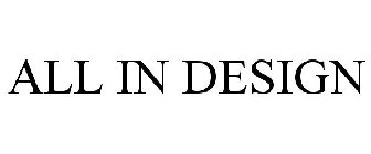 ALL IN DESIGN