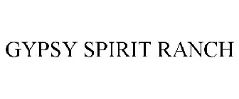 GYPSY SPIRIT RANCH