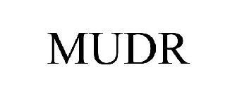 MUDR