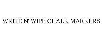 WRITE N' WIPE CHALK MARKERS