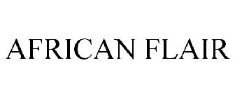 AFRICAN FLAIR