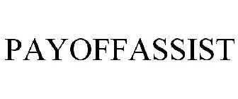 PAYOFFASSIST