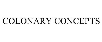 COLONARY CONCEPTS