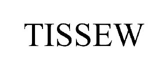 TISSEW