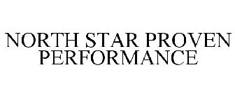 NORTH STAR PROVEN PERFORMANCE