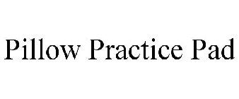 PILLOW PRACTICE PAD