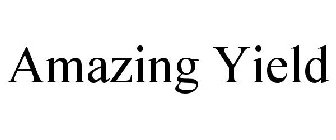 AMAZING YIELD