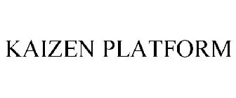 KAIZEN PLATFORM