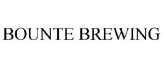 BOUNTE BREWING