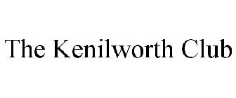 THE KENILWORTH CLUB