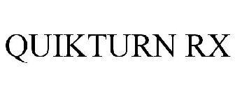 QUIKTURN RX