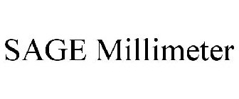 SAGE MILLIMETER
