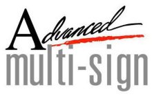 ADVANCED MULTI-SIGN