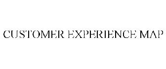 CUSTOMER EXPERIENCE MAP