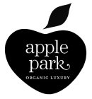 APPLE PARK ORGANIC LUXURY