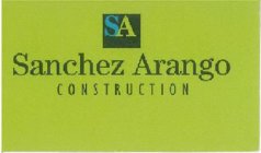 SA SANCHEZ ARANGO CONSTRUCTION