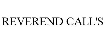 REVEREND CALL'S