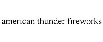 AMERICAN THUNDER