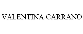 VALENTINA CARRANO