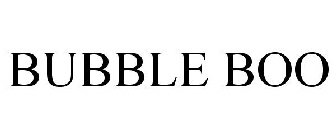 BUBBLE BOO
