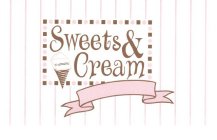 SWEETS & CREAM