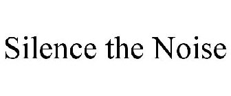 SILENCE THE NOISE