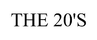 THE 20'S