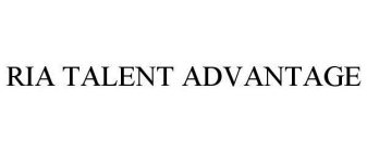 RIA TALENT ADVANTAGE