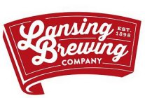 LANSING BREWING COMPANY EST 1898