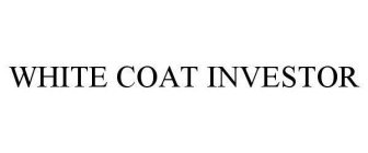 WHITE COAT INVESTOR