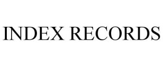 INDEX RECORDS