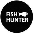 FISH HUNTER