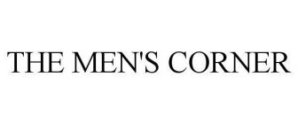 THE MEN'S CORNER